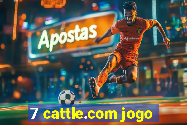 7 cattle.com jogo